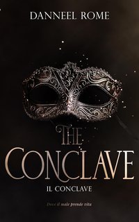 Danneel Rome - The Conclave. Il Conclave (2024)
