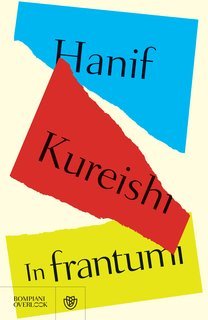 Hanif Kureishi - In frantumi (2024)