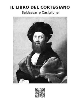 Baldassarre Castiglione - Il libro del cortegiano (2020)