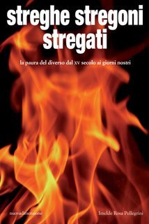 Imelde Rosa Pellegrini - Streghe stregoni stregati (2024)