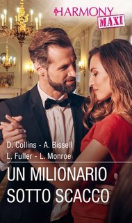Dani Collins - Un milionario sotto scacco (2024)