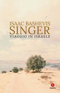 Isaac Bashevis Singer - Viaggio in Israele (2024)