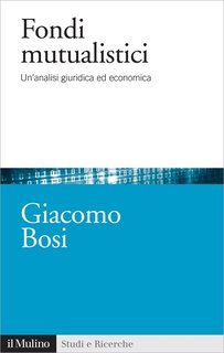 Giacomo Bosi - Fondi mutualistici (2012)