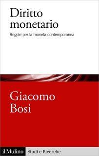 Giacomo Bosi - Diritto monetario (2023)