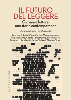 Angelo Piero Cappello (a cura di) - Il futuro del leggere (2024)