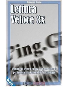 Giacomo Bruno - Lettura veloce 3x (2008)