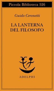 Guido Ceronetti - La lanterna del filosofo (2011)