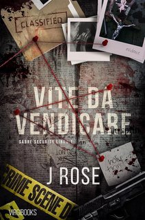 J Rose - Sabre Security Vol. 1. Vite da vendicare (2025)