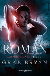 Grae Bryan - Vampire’s Mate Vol. 1. Roman (2025)