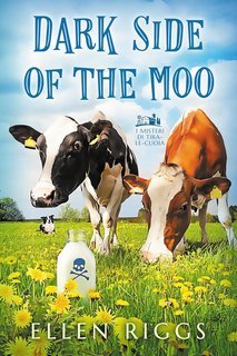 Ellen Riggs - I Misteri di Tira-le-Cuoia Vol. 2. Dark Side of the Moo (2025)