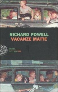 Richard Powell - Vacanze matte (2011)