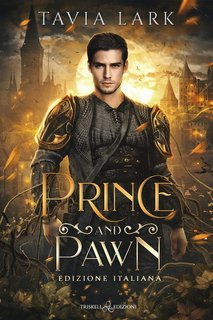 Tavia Lark - Perilous Courts Vol. 3. Prince and Pawn (2025)