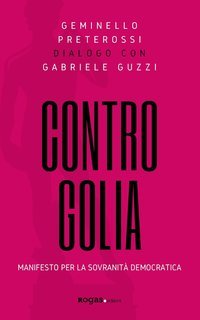 Geminello Preterossi, Gabriele Guzzi - Contro Golia. Manifesto per la sovranità democratica (2020)