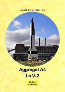 Mantelli, Brown, Kittel, Graf - Aggregat A4. La V-2 (2025)
