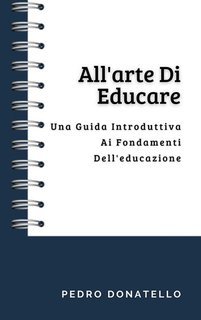 Pedro Donatello - All'arte di educare (2024)