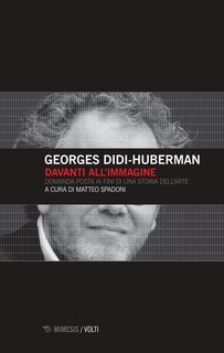 Georges Didi-Huberman - Davanti all'immagine (2016)