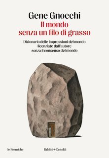 Gene Gnocchi - Il mondo senza un filo di grasso (2024)