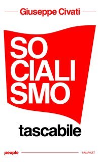 Giuseppe Civati - Socialismo tascabile (2024)