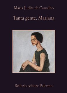 Maria Judite de Carvalho - Tanta gente, Mariana (2024)