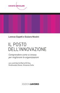 Lorenzo Ciapetti, Giuliano Nicolini - Il posto dell’innovazione (2024)