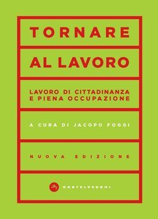 Jacopo Foggi (a cura di) - Tornare al lavoro (2023)