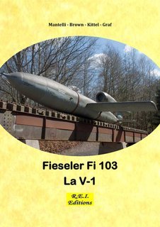 Mantelli, Brown, Kittel, Graf - Fieseler Fi 103. La V-1 (2025)