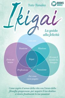 Yuto Tanaka - Ikigai. La guida alla felicità (2022)