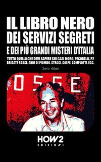 Dario Abate - Il libro nero dei servizi segreti e dei più grandi misteri d’Italia (2025)