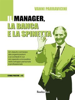 Giovanni Parravicini - Il manager, la banca e la spinetta (2023)