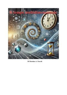 Massimo A. Faccoli - Il tempo multidimensionale Vol. 1 (2025)