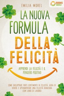 Emilia Morel - La nuova formula della felicità (2021)