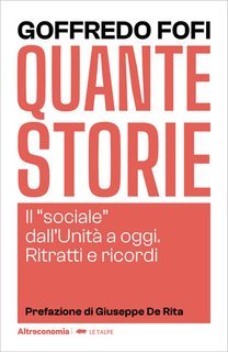 Goffredo Fofi - Quante storie (2025)