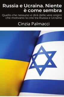 Cinzia Palmacci - Russia e Ucraina. Niente è come sembra (2025)