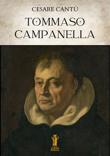 Cesare Cantù - Tommaso Campanella (2025)