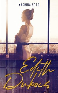 Yasmina Soto - Edith Dubois (2025)