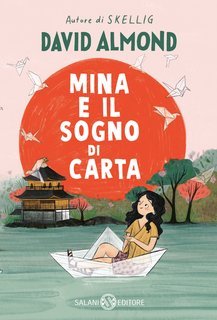 David Almond - Mina e il sogno di carta (2025)