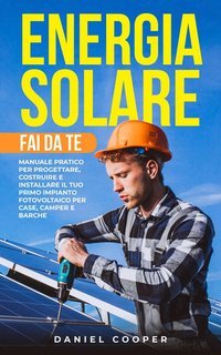 Daniel Cooper - Energia Solare Fai da Te (2025)