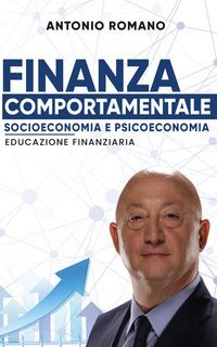 Antonio Romano - Finanza comportamentale (2025)
