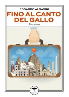 Edoardo Albasini - Fino al canto del gallo (2025)