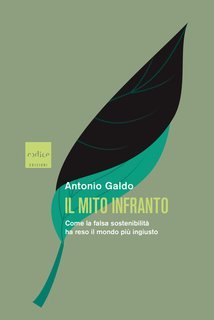 Antonio Galdo - Il mito infranto (2025)
