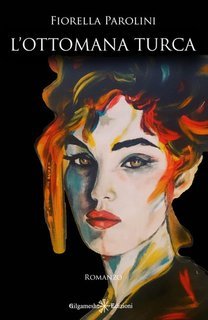 Fiorella Parolini - L’ottomana turca (2025)