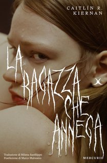Caitlin R. Kiernan - La ragazza che annega (2025)