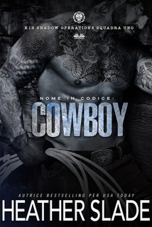 Heather Slade - Nome in Codice: Cowboy (2025)