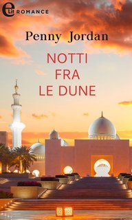Penny Jordan - Notti fra le dune  (2021)