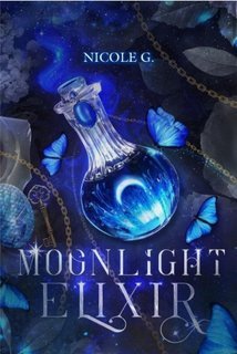 Nicole Garofalo - Moonlight Vol. 1. Moonlight Elixir (2025)