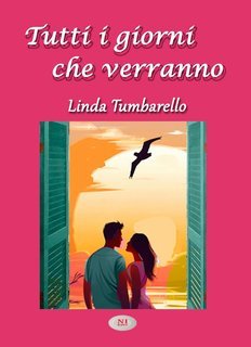 Linda Tumbarello - Tutti i giorni che verranno (2025)