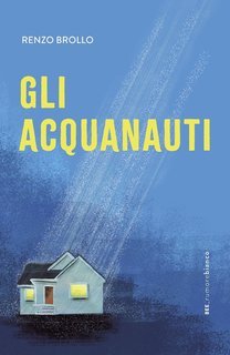 Renzo Brollo - Gli acquanauti (2025)
