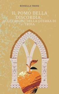 Rossella Troisi - Il pomo della discordia (2025)