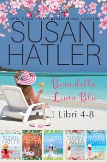 Susan Hatler - Edizioni speciali di Susan Hatler Vol. 4. Baia della Luna Blu (Libri 4-8) (2025)