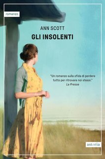 Ann Scott - Gli insolenti (2025)